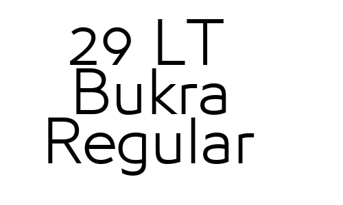 29 LT Bukra Regular Font