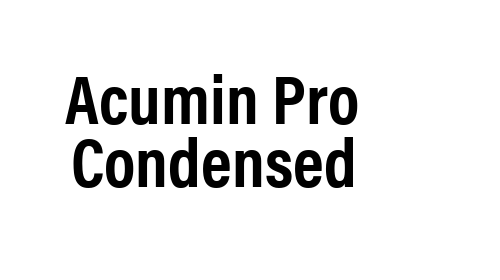 Acumin Pro Condensed