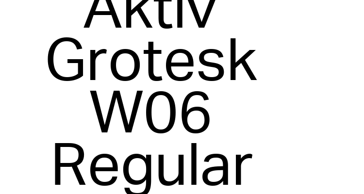Aktiv Grotesk W06 Regular Font