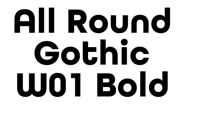 All Round Gothic W01 Bold Font