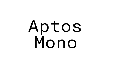 Aptos Mono