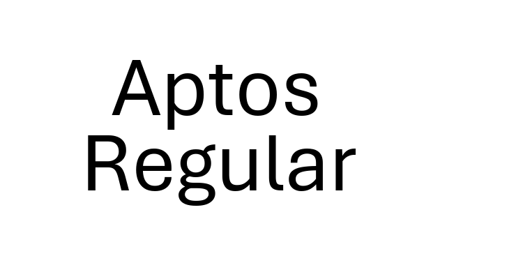Aptos Regular Font