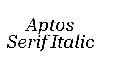 Aptos Serif Italic Font