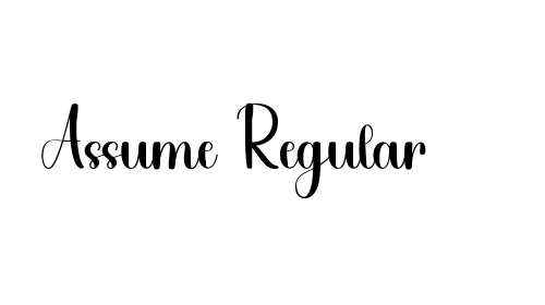Assume Regular