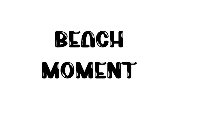 Beach Moment Font