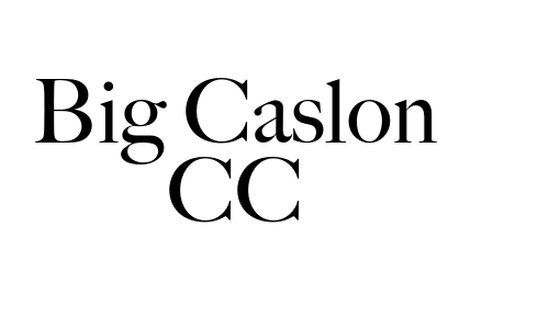 Big Caslon CC Font