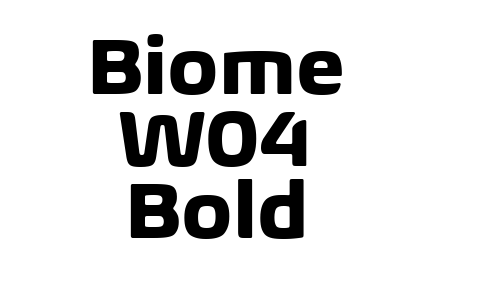 Biome W04 Bold Font