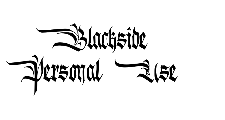 Blackside Personal Use Font