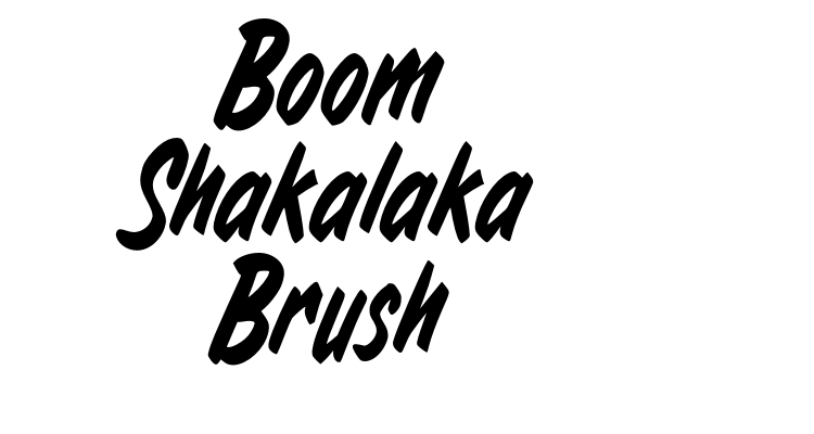 Boom Shakalaka Brush Font