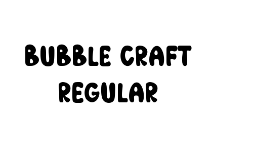 Bubble Craft Regular Font