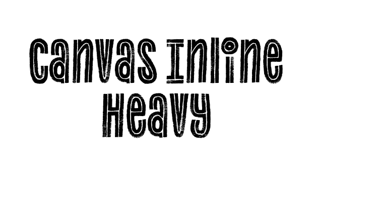 Canvas Inline Heavy Font