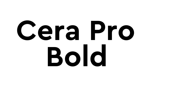 Cera Pro Bold Font
