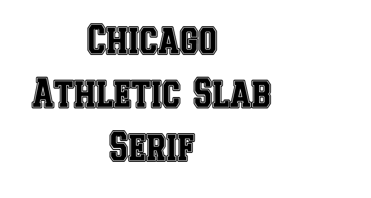 Chicago Athletic Slab Serif Font