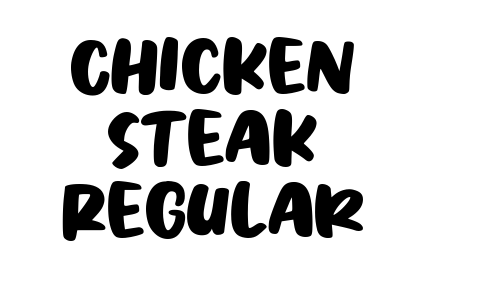 Chicken Steak Regular Font