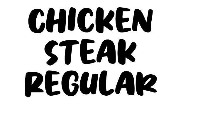 Chicken Steak Regular Font