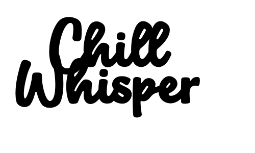 Chill Whisper Font