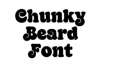 Chunky Beard Font Font