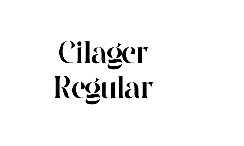Cilager Regular Font