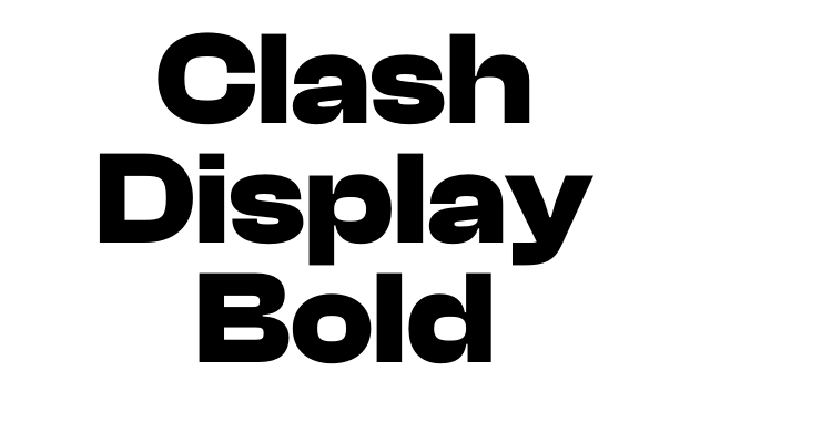 Clash Display Bold Font