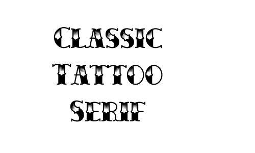 Classic Tattoo Serif Font