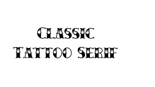 Classic Tattoo Serif