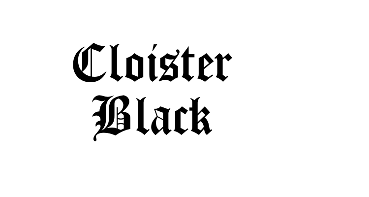 Cloister Black Font