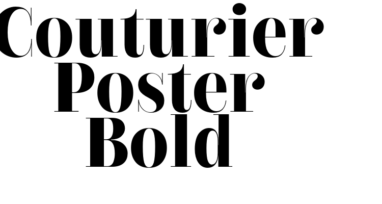 Couturier Poster Bold Font