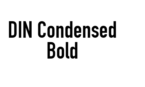 DIN Condensed Bold Font