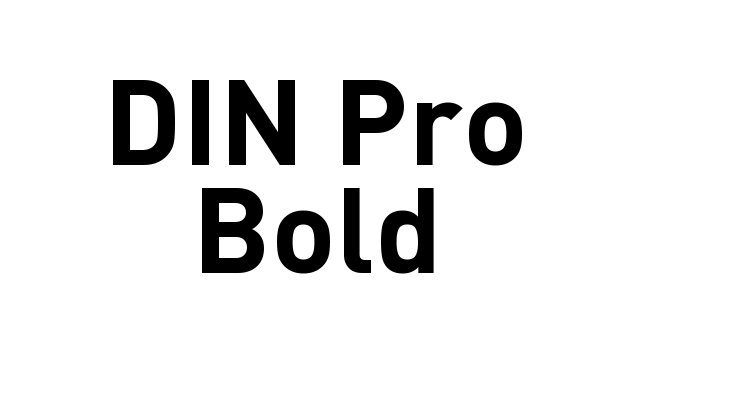 DIN Pro Bold Font