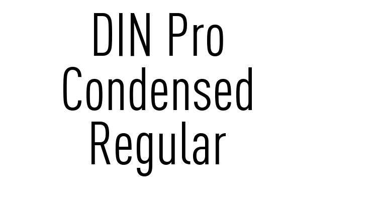 DIN Pro Condensed Regular Font
