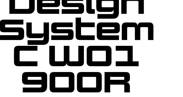 Design System C W01 900R Font