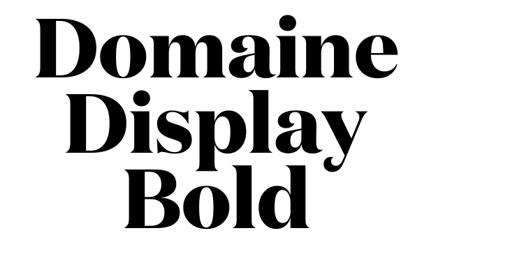 Domaine Display Bold Font