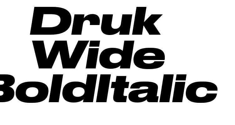 Druk Wide BoldItalic Font
