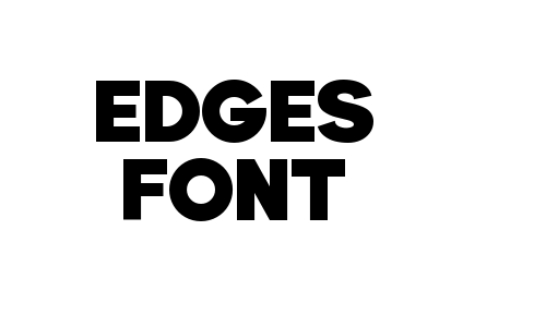 Edges Font Font