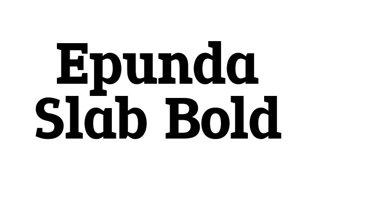 Epunda Slab Bold Font