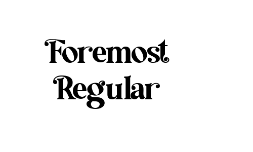 Foremost Regular Font
