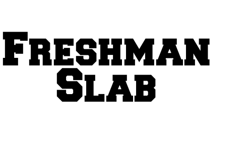 Freshman Slab Font