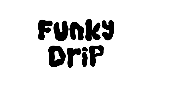 Funky Drip Font