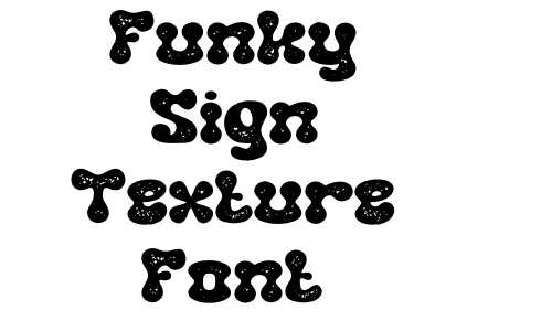 Funky Sign Texture Font Font