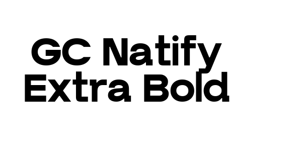 GC Natify Extra Bold Font