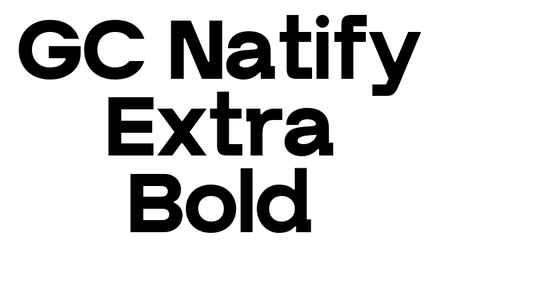 GC Natify Extra Bold Font