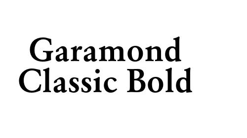 Garamond Classic Bold