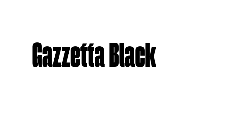 Gazzetta Black Font
