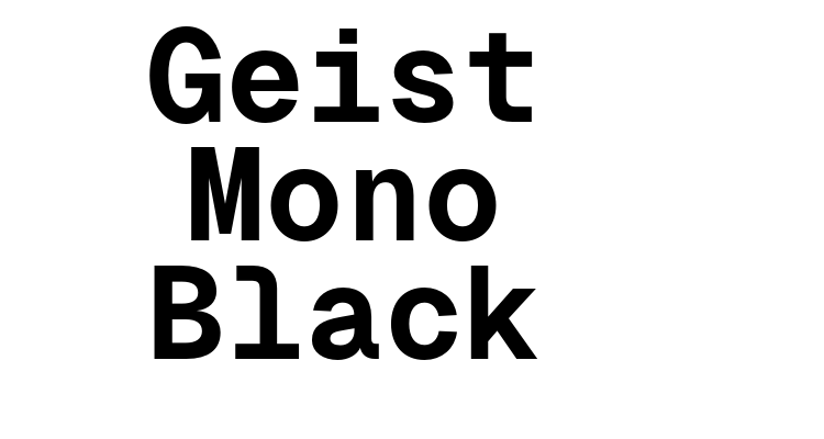 Geist Mono Black Font