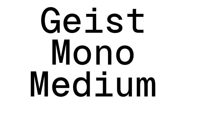 Geist Mono Medium Font