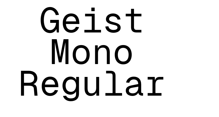 Geist Mono Regular Font