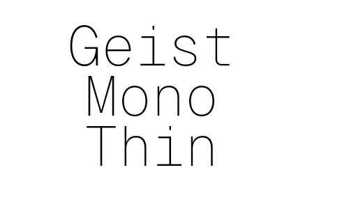 Geist Mono Thin Font