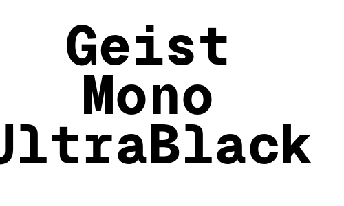 Geist Mono UltraBlack Font