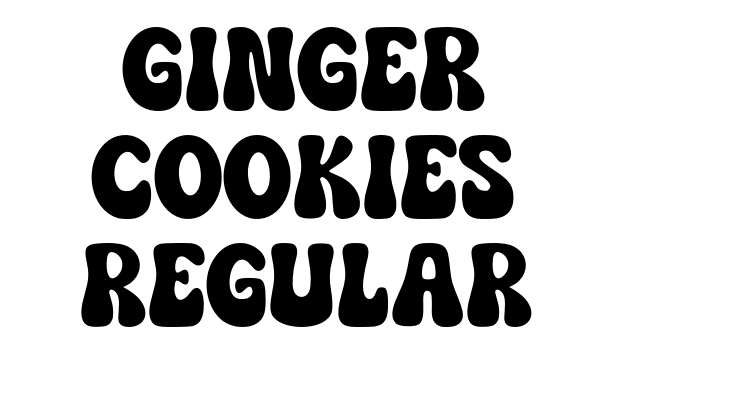 Ginger Cookies Regular Font