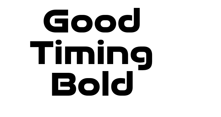 Good Timing Bold Font